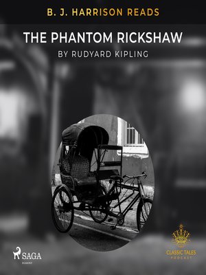 cover image of B. J. Harrison Reads the Phantom Rickshaw